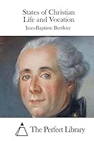 States of Christian Life and Vocation 1515040542 Book Cover