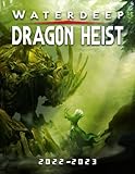  WATERDEEP DRAGON HEIST 2022 Calendar: Fantasy Game Series Mini Planner Jan 2022 to Dec 2022 PLUS 6 Extra Months Of 2023  Premium Pictures Gift Idea ... Kids & Fans Kalendar calendario calendrier