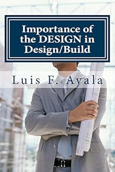 Paperback Importance of the Design in Design/Build: How to Avoid THE BAD PILE Book