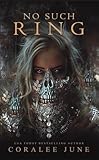 no ring no bring pippa  No Such Ring (Bloody Royals Book 3) (English Edition)