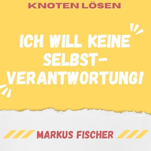 Warum Dir Selbstverantwortung in der Gewaltfreien Kommunikation so schwerf&auml;llt