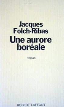 Paperback Une Aurore Boréale (French) [French] Book