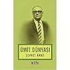 ÜMİT DÜNYASI Kağıt Kapak – 1 Ocak 2011