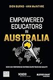 Empowered Educators in Australia: How High-Performing Systems Shape Teaching Quality