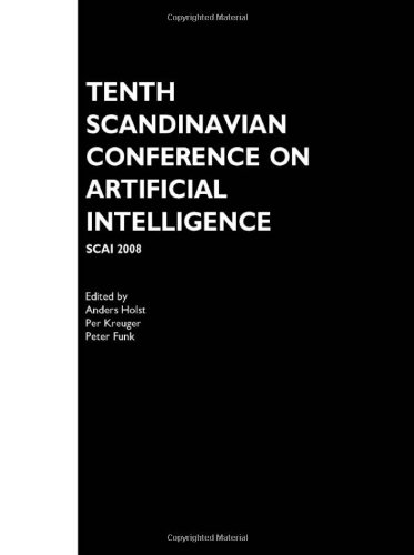 Buy Tenth Scandinavian Conference on Artificial Intelligence: SCAI 2008: v. 173 (Frontiers in Artificial Intelligence and Applications) — BookShops.in