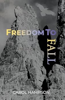 Paperback Freedom To Fall Book