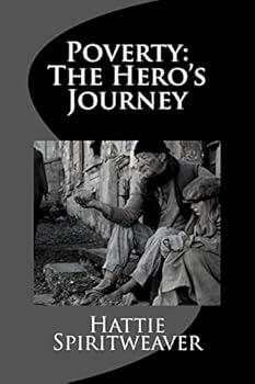 Paperback Poverty: The Hero's Journey Book