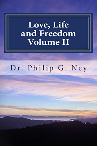 Love, Life and Freedom: Volume 2: Time For Repentance and Reconciliation