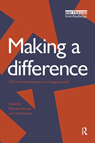 Making a Difference: NGO's and Development in a Changing World view 2