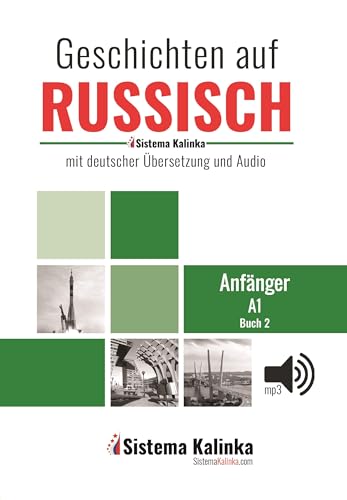 Geschichten auf russisch - niveau a1 - buch 2