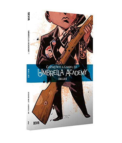 Umbrella Academy Volume 2: Dallas