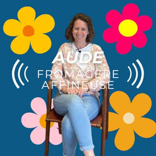 Aude, fromag&egrave;re affineuse