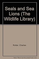 Seals and Sea Lions : Naturebooks Series 0895657147 Book Cover