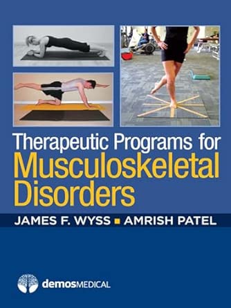 Therapeutic Programs for Musculoskeletal Disorders book cover