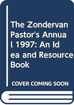 Hardcover The Zondervan 1997 Pastor's Annual: An Idea and Source Book