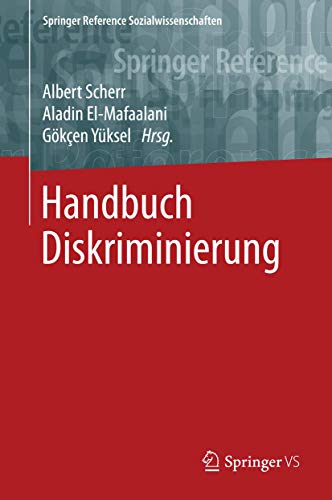 Handbuch Diskriminierung (Springer Reference Sozialwissenschaften)