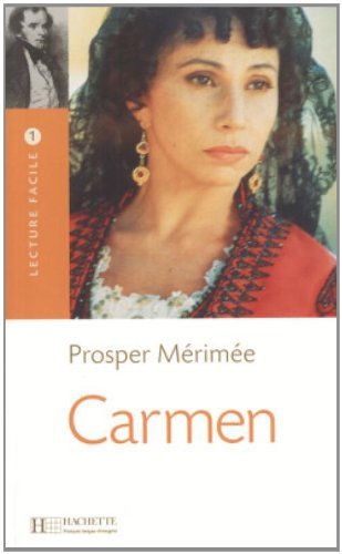 Carmen (Merimee) Lecture Facile A1/A2 (500-900 Words) (French Edition) by Merimee (2003-01-29)