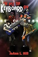 I'm Just the Keyboard Guy 1627872027 Book Cover