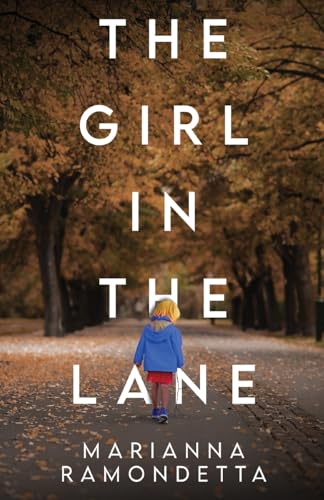 The Girl In The Lane