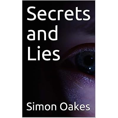 Secrets and Lies