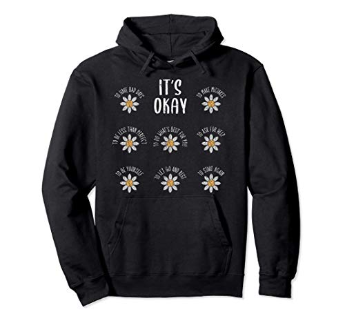 Its Okay Mental Health Depression Apparel For Adults Gift Pullover Hoodie