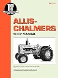 Allis-Chalmers Shop Manual AC-201 (I & T Shop Service)
