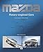 Produktbild Mazda Rotary-Engined Cars from Cosmo 110s to Rx-8