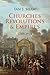 Churches, Revolutions And Empires: 1789€“1914 (Biography)