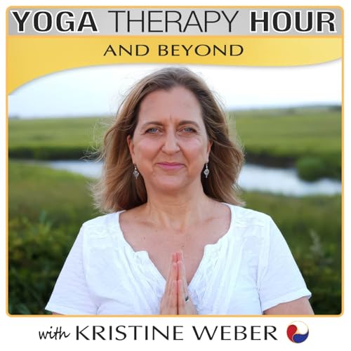 Yoga, the Vagus Nerve & the Future of Our Field with Kristine Weber, MA, C-IAYT, E-RYT 500