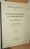  LA COLESTERINA en la DIABETES y LAS AGUAS DE MONDARIZ.Tesis Doctoral Arturo Cervigon Diaz (de la Sociedad Internacional de Hidrología Médica)