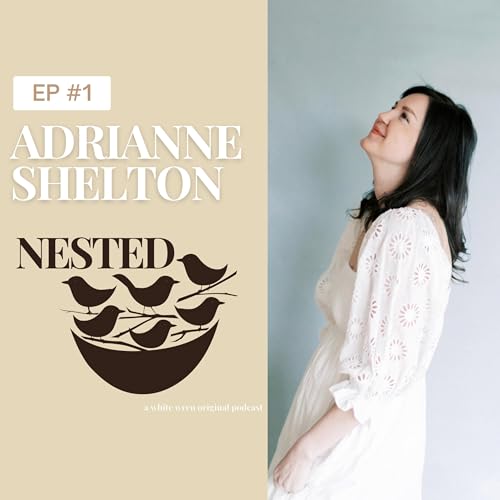 Episode 1: Adrianne Shelton