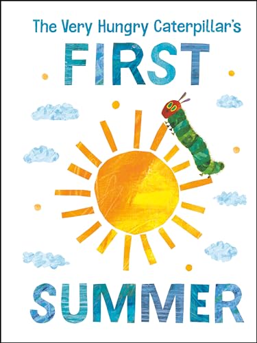 Image of The Very Hungry Caterpillar's First Summer (The World of Eric Carle)