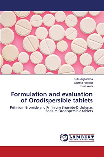 Formulation and evaluation of Orodispersible tablets: Prifinium Bromide and Prifinium...