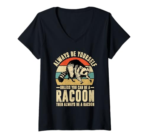 Femme Always A Raccoon Raccoons Lover Lover Femmes Enfants Filles Garçons T-Shirt avec Col en V
