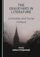The Graveyard in Literature 1527575969 Book Cover