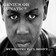 Page de couverture de Genius or Lunatic?