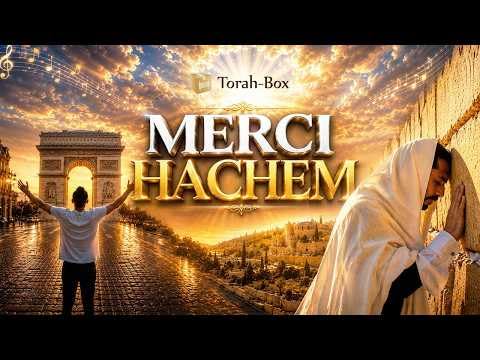 Merci Hashem 🎵 Le Clip
