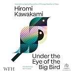 Cover of Under the Eye of the Big Bird