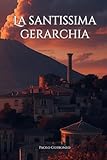 gerarca  La Santissima Gerarchia