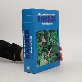 Die interessantesten Räubergeschichten - bk214