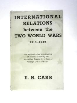 Hardcover International Relations Between the Two World Wars Book