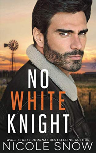 No White Knight (Heroes of Heart's Edge)