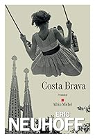 Costa Brava 2226396411 Book Cover