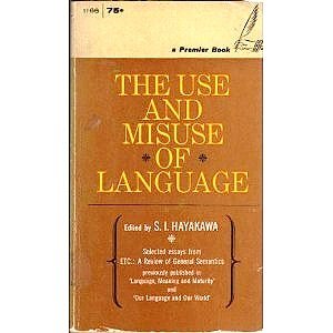 Paperback The Use and Misuse of Language Book