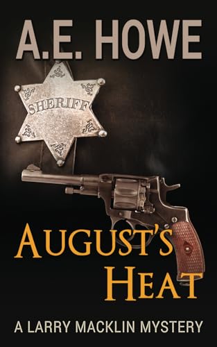 August's Heat