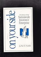 On Your Side: The Story of the Nationwide Insurance Enterprise 0964358417 Book Cover