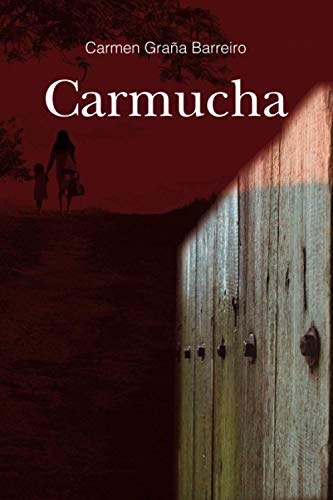 Carmucha (Spanish Edition)
