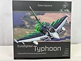 Eurofighter Typhoon: Aircraft in Detail (Duke Hawkins)