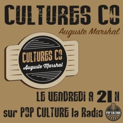 Culturesco, Radio Show pr&eacute;sent&eacute; par Auguste Marshal - Episode 11