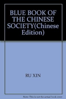 BLUE BOOK OF THE CHINESE SOCIETY